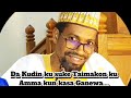 Da Kudin Ku Suke Taimakon KuAmma Kun Kasa Ganewa