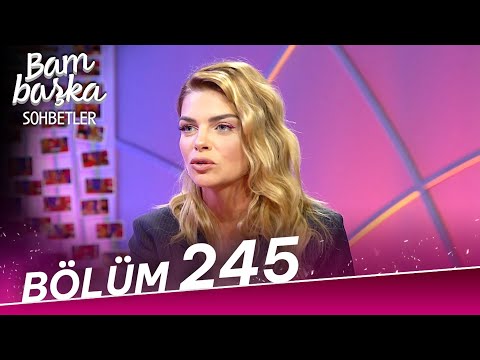 Bambaşka Sohbetler 245. Bölüm - Pelin Karahan | @BambaskaSohbetler