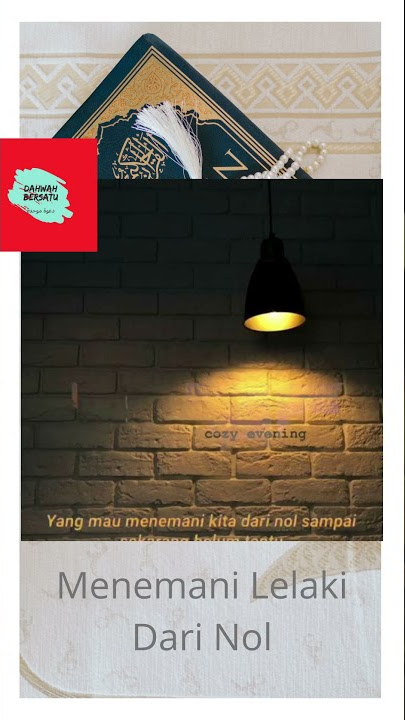 Menemani Lelaki Dari Nol - Ust. evie effendi