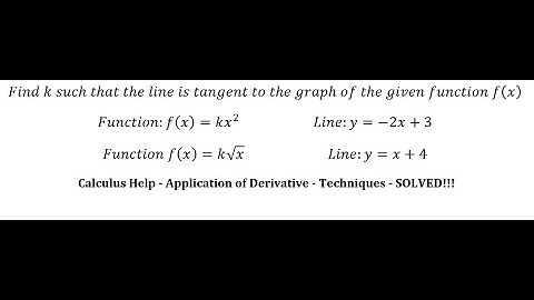 Find k such that the line is tangent to the graph of the given function: f(x)=kx^2;y=-2x+3