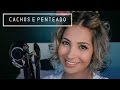 Tutorial: cachos com hair styler e penteado