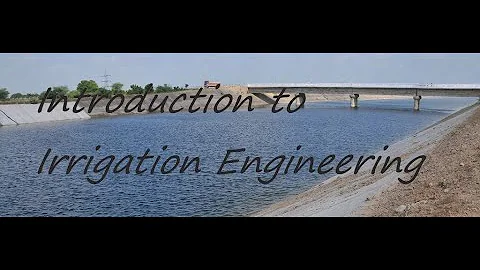 What is Irrigation Engineering? ~ Civil engineering perspective