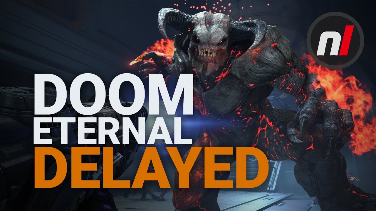 DOOM Eternal Delayed, Switch Version Delayed Further - YouTube