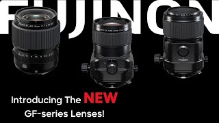 Check Out Fujinon's NEW GF Lenses!