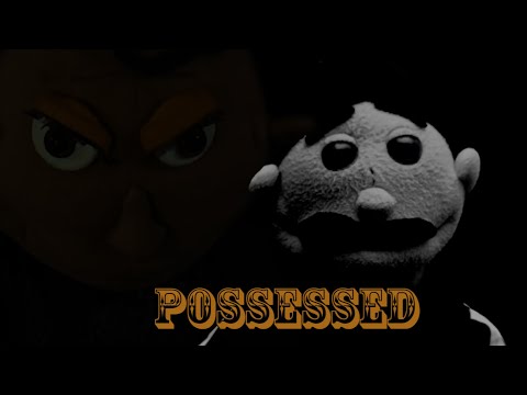 Possessed