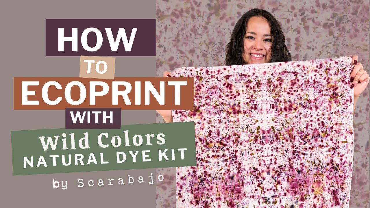 ✨🍃How to Eco-print with Wild Colors Natural Dye Kit by Scarabajo 🍃✨
