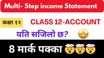 Class 12 Multi-Step Income Statement Explained | NEB Account Solution 2082 | Step-by-Step Guide