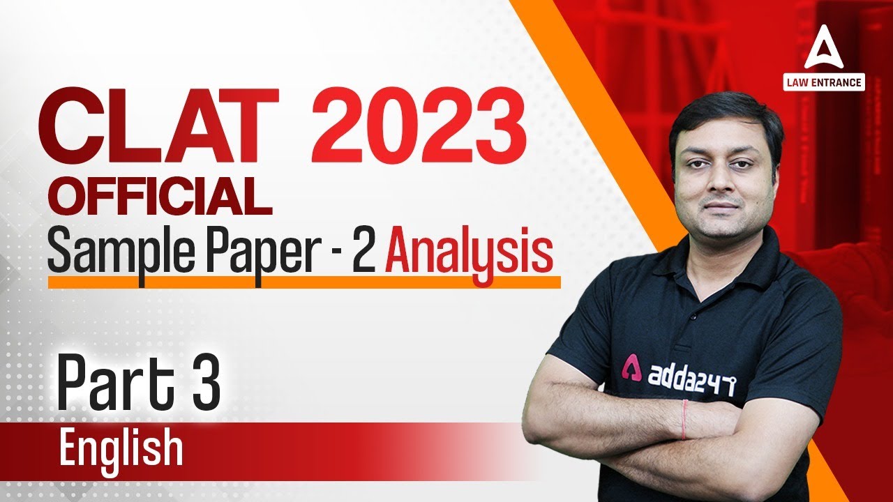 CLAT 2023 Sample Paper 2 Analysis | English Language | Part 3 - YouTube