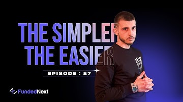Trading 5 Pairs With Simple Strategy | Meet the Trader Ep. 87 | FundedNext Interviews