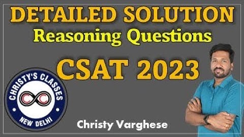 UPSC CSAT 2023 Solved Paper | Detailed Analysis | Christy Varghese | Christy