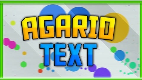 How to put any name u want on Agario