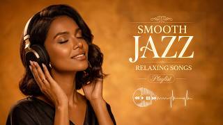 Dreamy Smooth Jazz   Soft Female Vocals, Tender Love Lyrics & Relaxing Music for Late Nights
