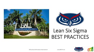 Lean Six Sigma Best Practices and LSS for Good - FAU Executive Education Presentation 091524