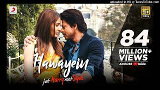 Download Lagu Hawayein – Jab Harry Met Sejal | Anushka Sharma |Shah Rukh Khan| Pritam | Imtiaz Ali| Arijit Singh MP3 Download Lagu Hawayein – Jab Harry Met Sejal | Anushka Sharma |Shah Rukh Khan| Pritam | Imtiaz Ali| Arijit Singh MP3
