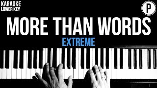 Extreme - More Than Words Karaoke LOWER KEY Acoustic Piano Instrumental Cover Lyrics