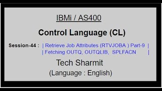 Retrieve Job Attributes (RTVJOBA) Part-9 | rtvjoba command in cl program    OUTQ | OUTQLIB | SPLFACN