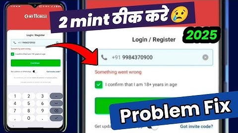 My11circle something went wrong login problem fix | something went wrong my 11 circle | login proble