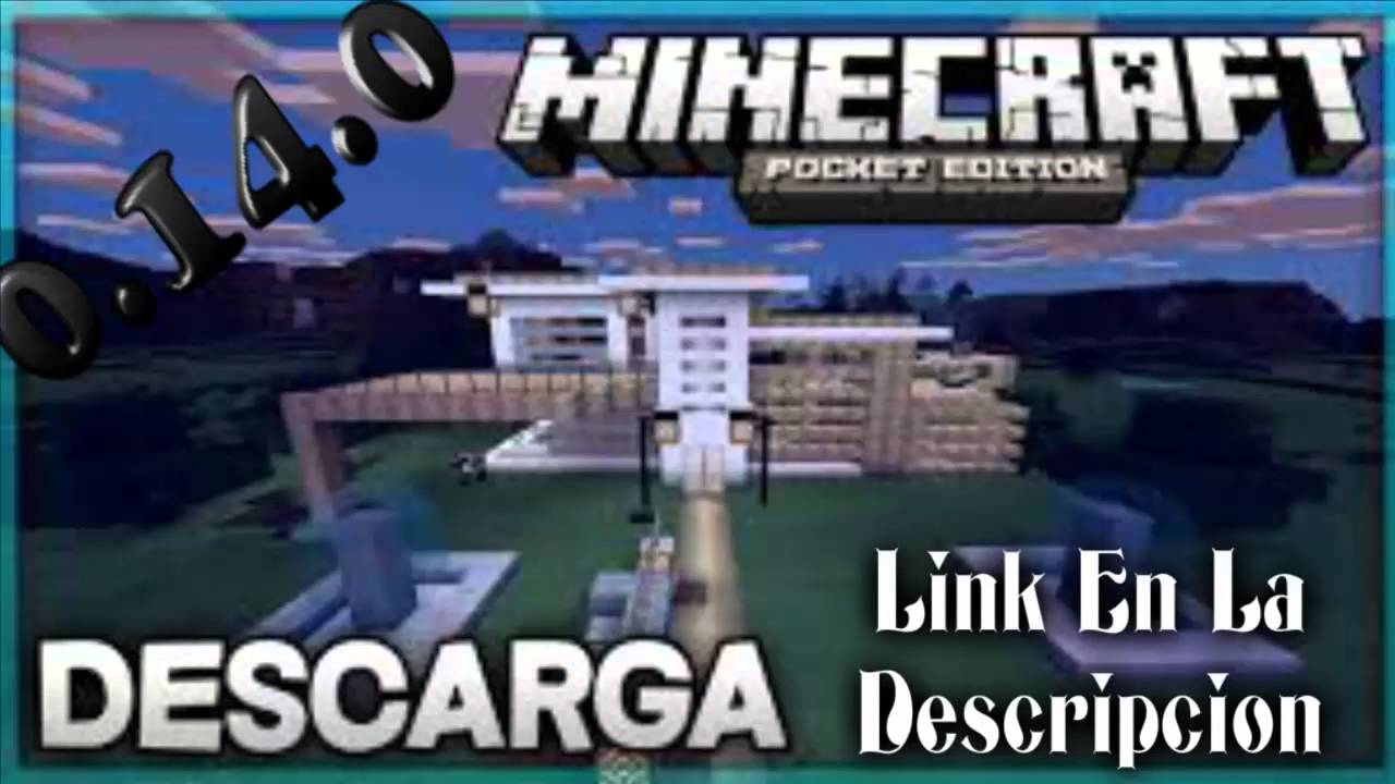 Minecraft Pe 0 14 0 Build 6 Apk ABGMX YouTube