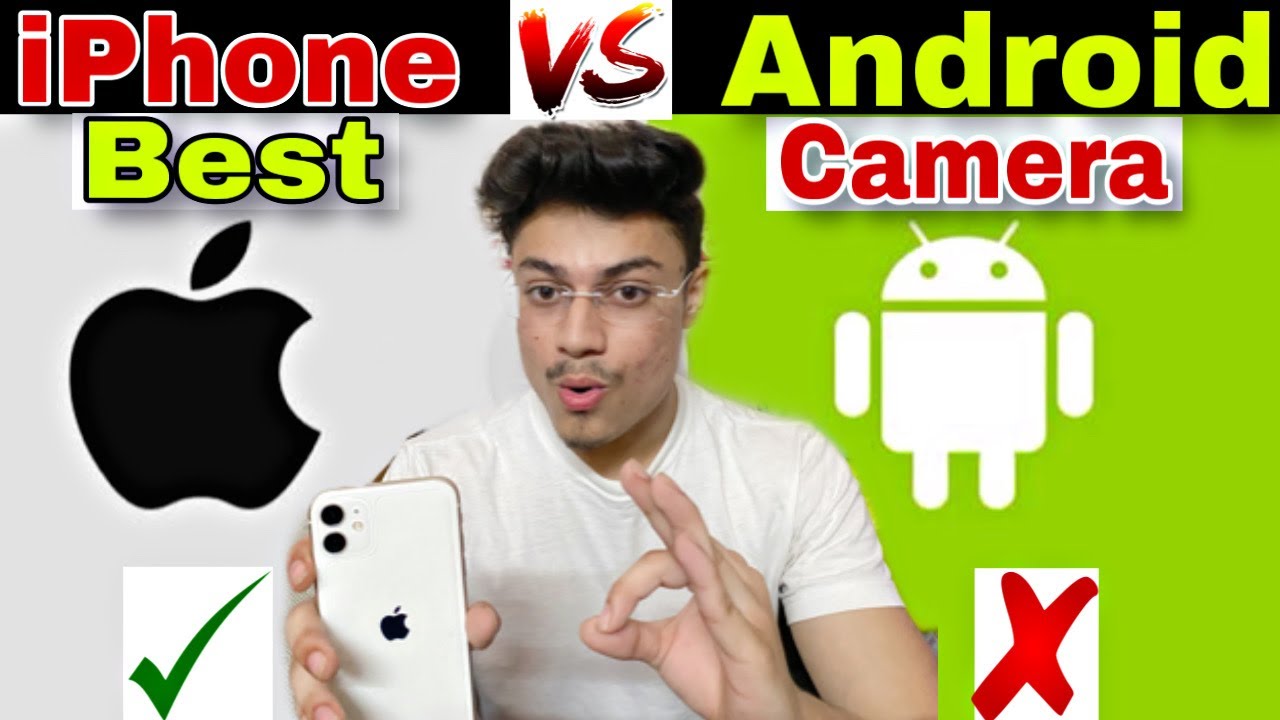 Apple iPhone camera vs Android phone camera Best Smartphone Camera