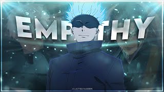 Gojo Satoru - Empathy [Edit/AMV]!