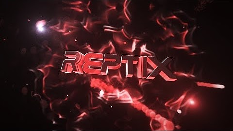 #348 INTRO FOR REPTIX V3 |