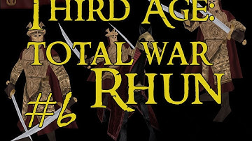 [6] Third Age Total War 3.2 (MOS) - Rhun - Christopher Walken Strikes Dale...Twice