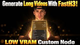 LongVideos Custom Node For FastH3+MiniMax | LOW VRAM SAFE
