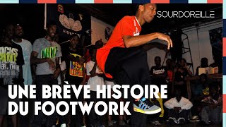 Une brève histoire du Footwork