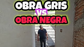 OBRA GRIS y OBRA NEGRA