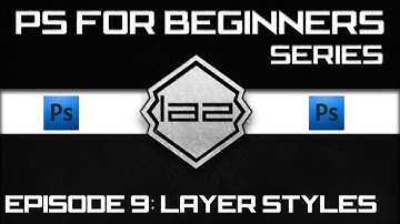# 9 Photoshop -Tutorial for Complete Beginners HD ~ CS5 / CS5.1 Extended - More Layer Styles