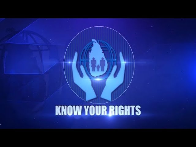 Know Your Rights 15-10-2018