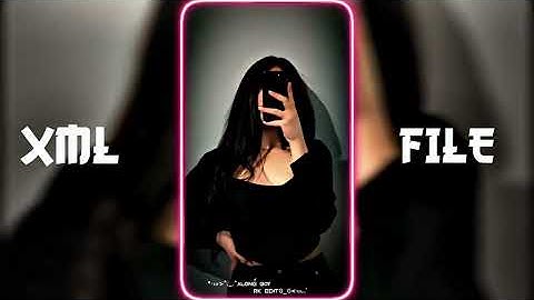 NEW GALE LAG JA SONG TREND XML😘ALIGHT MOTION VIDEO XML FILE💥||🎁#xml #trending ‎@rakeshediting100k2