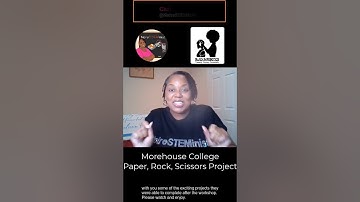 Morehouse College Final Project - NoireSTEMinist, Black in Robotics and BVCC STEM Workshop