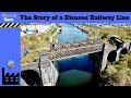 The Story of a Disused Railway