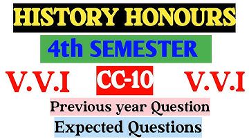 kolhan university 4th semester previous year question || CC- 10 Important question ||BA history