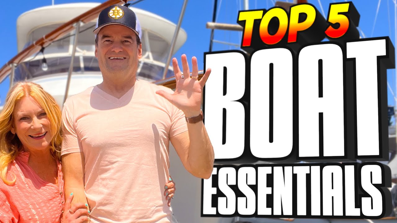 Boat Life Made EASY: Top 5 Essentials Every Liveaboard NEEDS