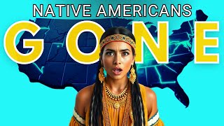 Why Native Americans Almost Disappeared From Their Own Land
