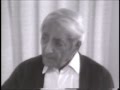 J. Krishnamurti - Brockwood Park 1978 - Discussion 3 with Buddhist Scholars - Does free will exist?