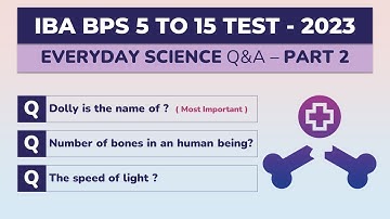 IBA STS SIBA BPS 05 to 15 Test Preparation MCQs |  Everyday Science MCQs 2023 Part-II