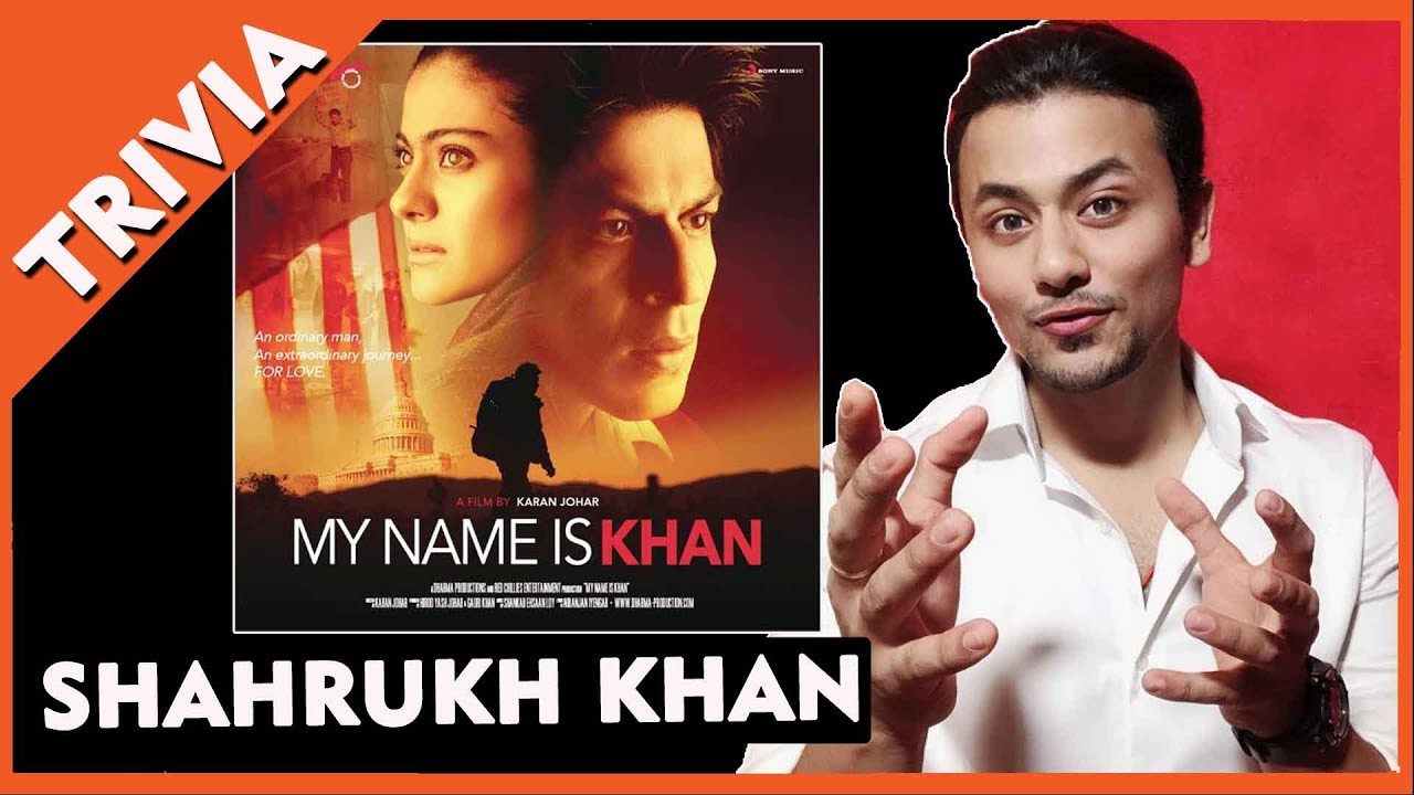 My Name Is Khan Movie Trivia | Shahrukh Khan Film | Unknown Facts Bet ...