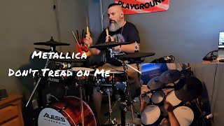 Metallica - Don't Tread on Me (Drum Cover)