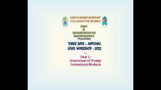 Day - 1: National Level Three Days Workshop-Overview of Fuzzy Inventory Models