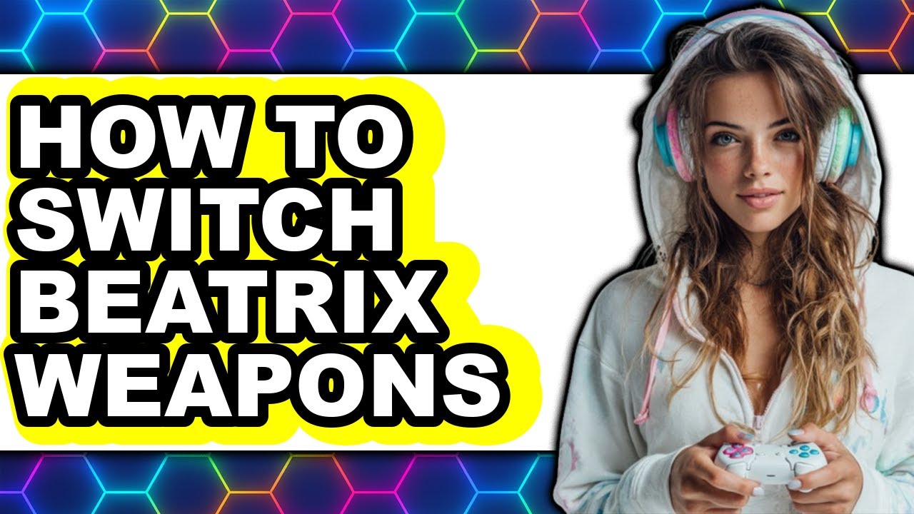 How To Switch Beatrix Weapons - Full Guide