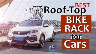 Best Roof-Top Bike Rack for Cars | BEST Bike Rack Bike Car Mount Review | 3 Minutes Review