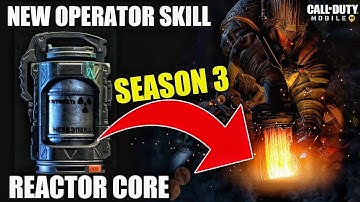 Season 3 New Lethal Operator Skill ( REACTOR CORE ) in Cod Mobile | Season 3 Cod Mobile Leaks