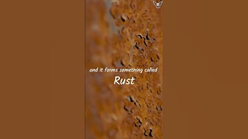 Why does iron rust?
