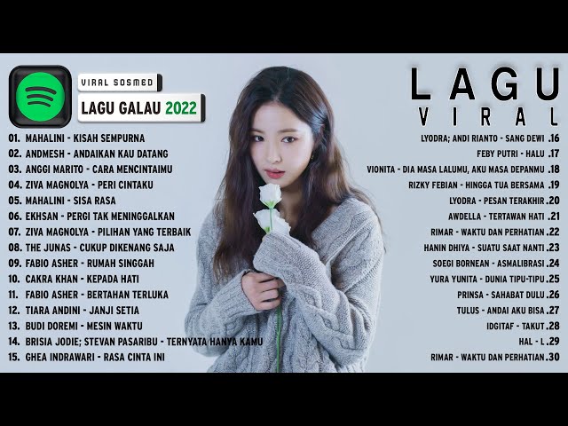 Lagu Pop Galau Indonesia 2022 ~ Lagu Indonesia Terbaru 2022 ~ Spotify Top Hits Indo 2022 class=