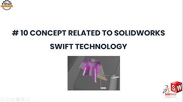 SolidWorks Tutorial - Swift Technology