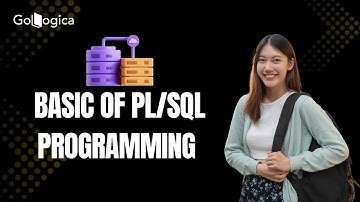 Basic Introduction of PL/SQL Programming | GoLogica