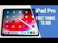 iPad Pro (2018) - First 13 Things to Do!